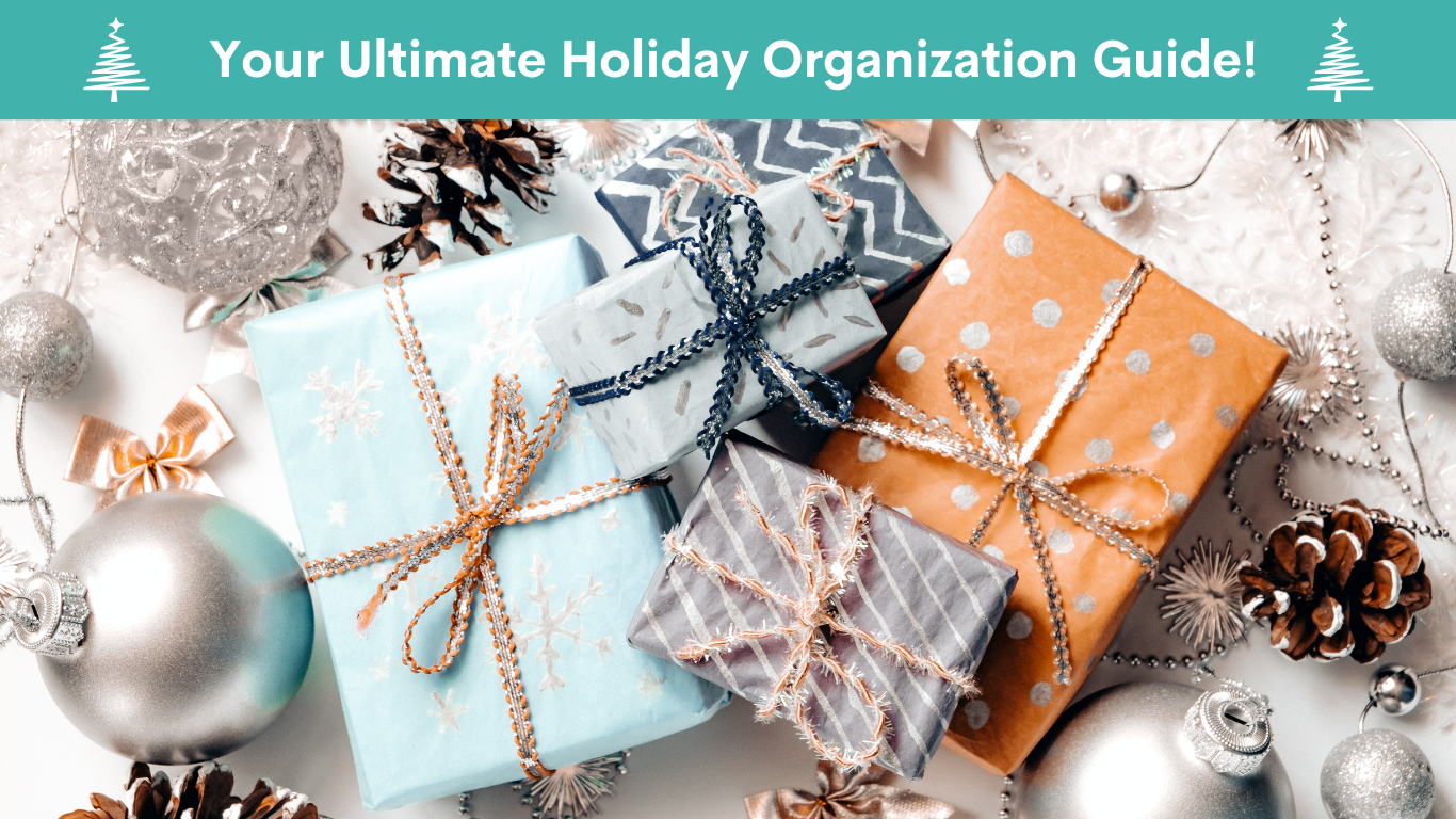 Holiday Organization Tips